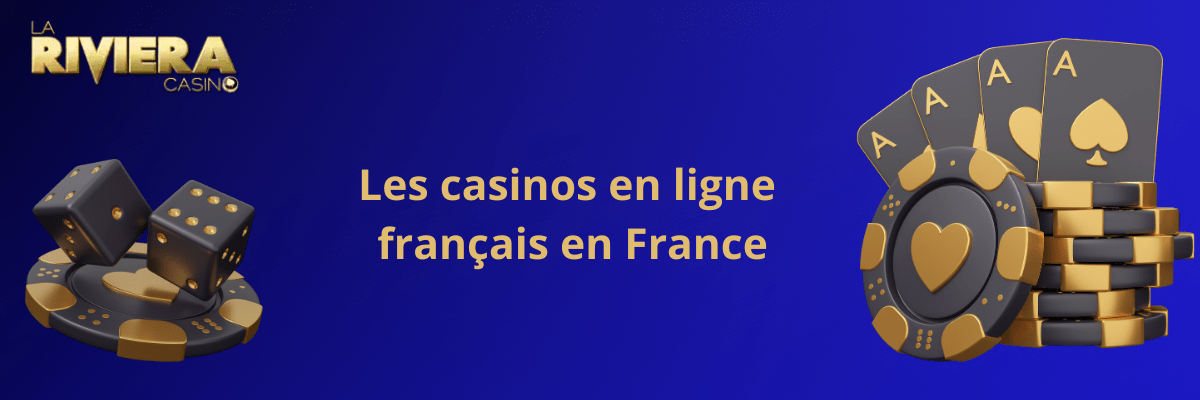 Les casinos en ligne français en France